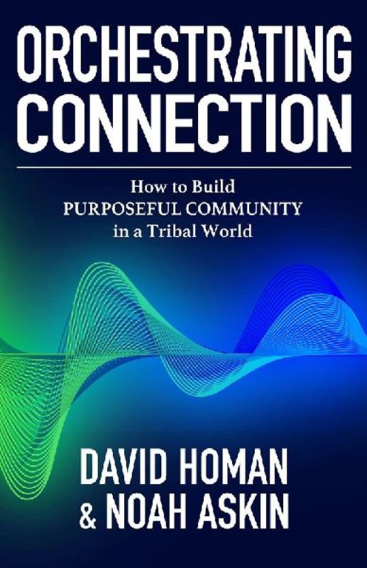 Orchestrating Connection