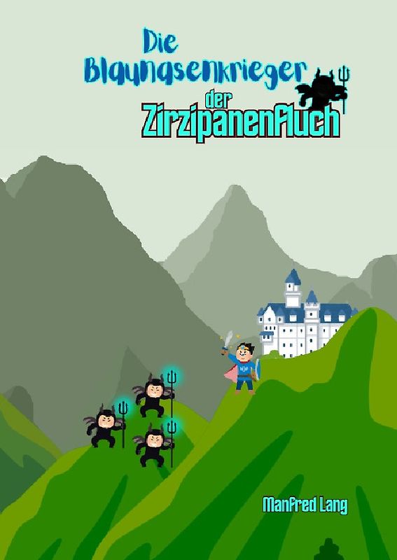 Die Blaunasen Krieger / Der Zirzipanenfluch