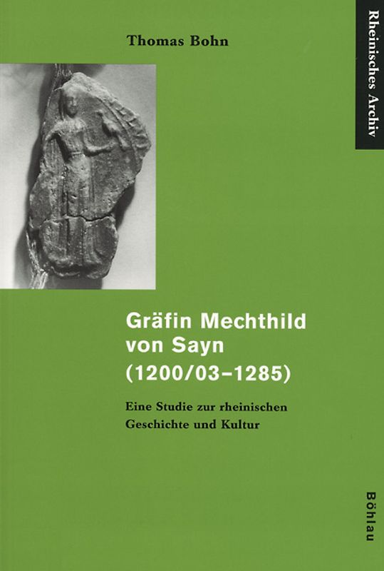 Gräfin Mechthild von Sayn (1200/03-1285)