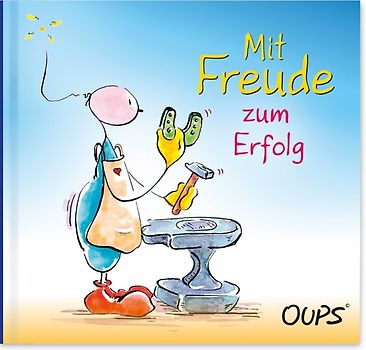 Mit Freude zum Erfolg