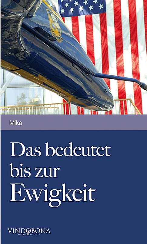 Das bedeutet bis zur Ewigkeit