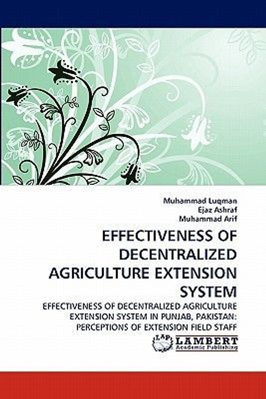 EFFECTIVENESS OF DECENTRALIZED AGRICULTURE EXTENSION SYSTEM
