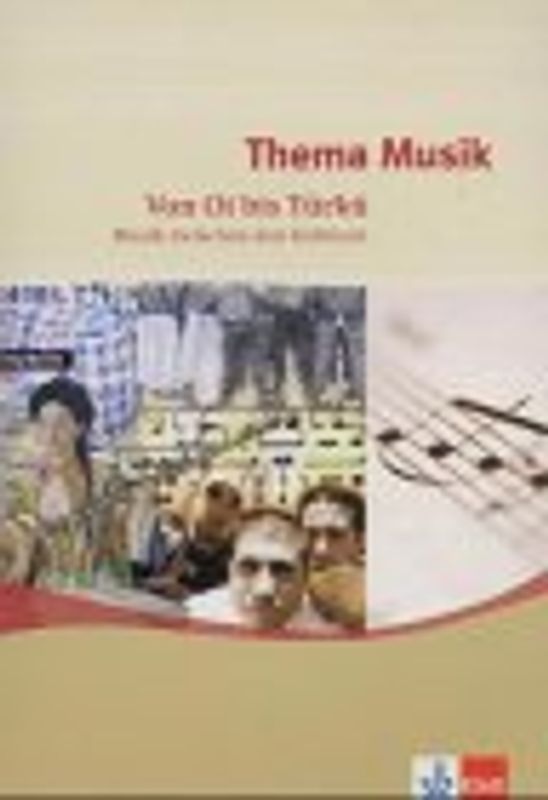 Thema Musik. Themenhefte für die Sekundarstufe II / Von Oi bis Türkü