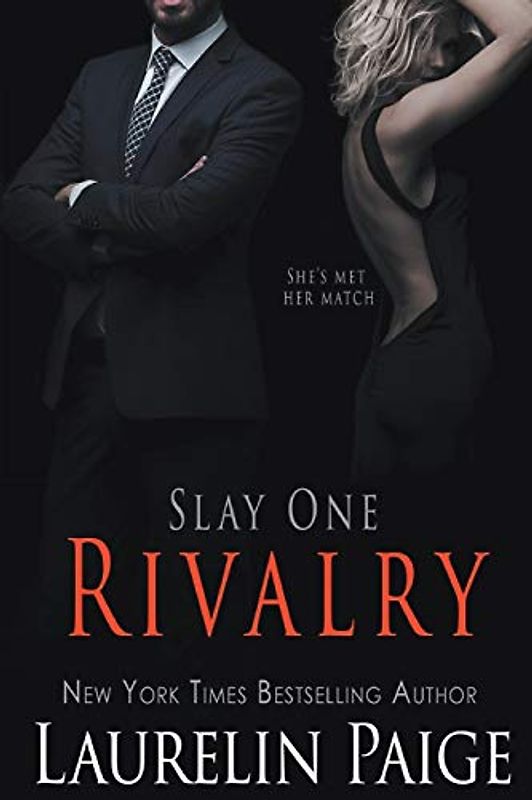 Rivalry (Slay Quartet, Band 1)