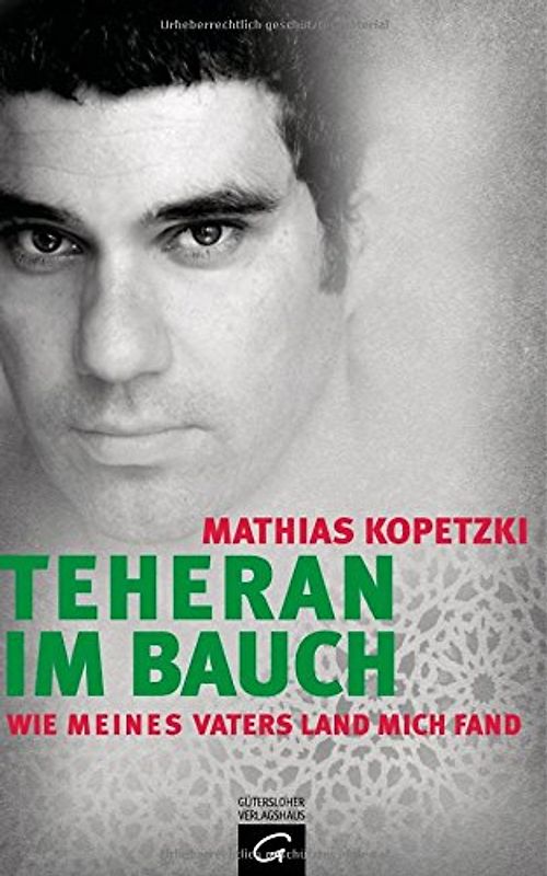 Teheran im Bauch