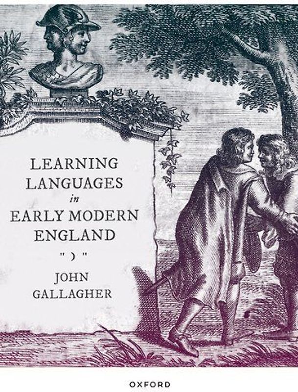 Learning Languages in Early Modern England