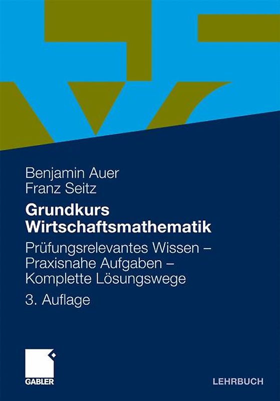 Grundkurs Wirtschaftsmathematik