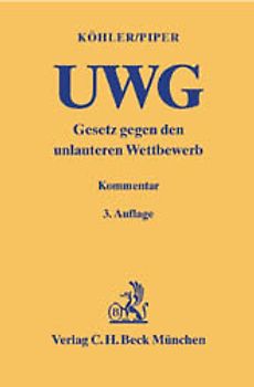 Gesetz gegen den unlauteren Wettbewerb (UWG). Mit Preisangabenverordnung