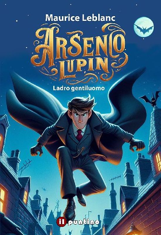Arsenio Lupin. Ladro gentiluomo