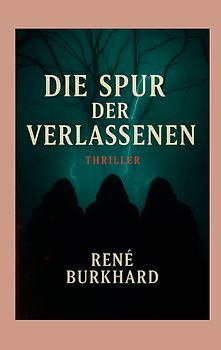 Die Spur der Verschwundenen