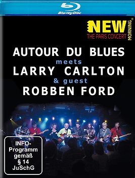 Autour du Blues meets Larry Carlton & Guest Robben Ford [Blu-ray]