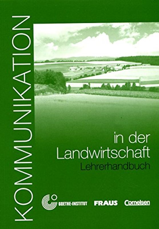 Kommunikation im Beruf - Für alle Sprachen / B1/B2 - Kommunikation in der Landwirtschaft