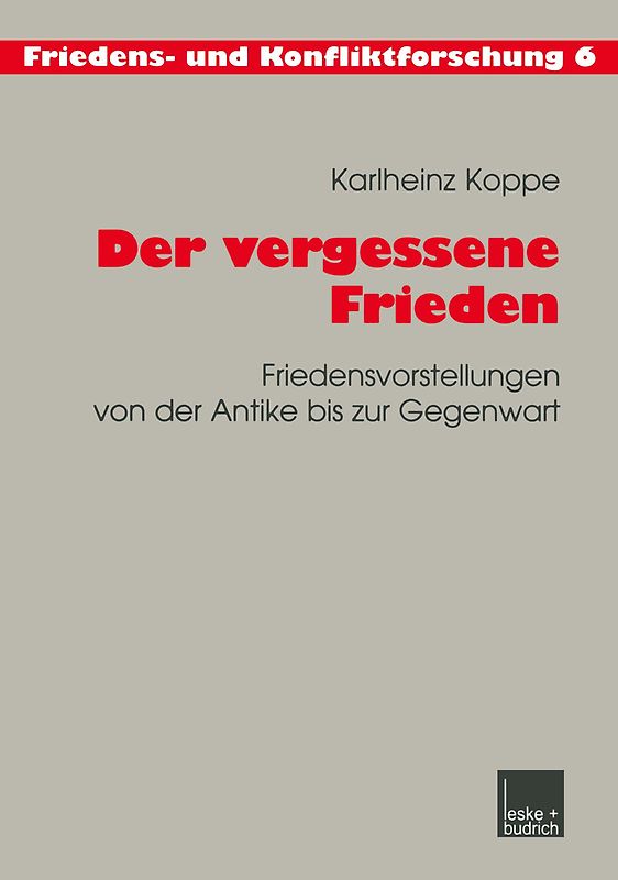 Der vergessene Frieden