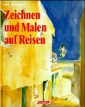 Zeichnen und Malen auf Reise