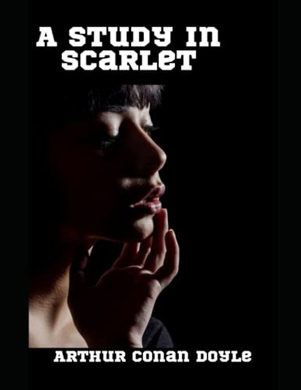 A Study In Scarlet
