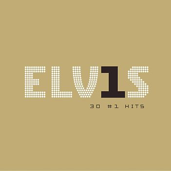 Elvis Presley - Elvis 30 No.1 Hits