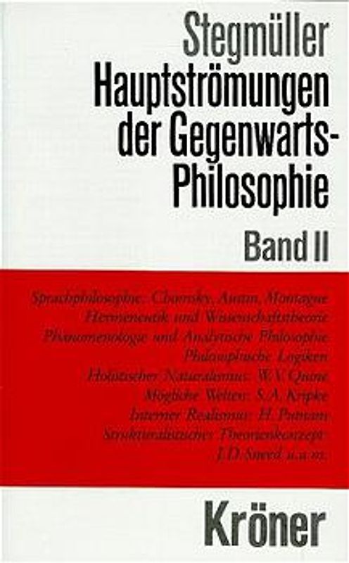 Hauptströmungen der Gegenwartsphilosophie. Eine kritische Einführung