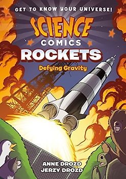 Science Comics: Rockets