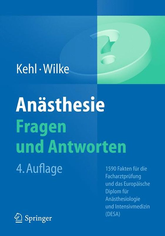 Anästhesie. Fragen und Antworten
