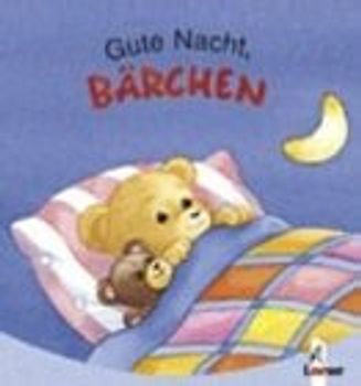 Gute Nacht, Bärchen