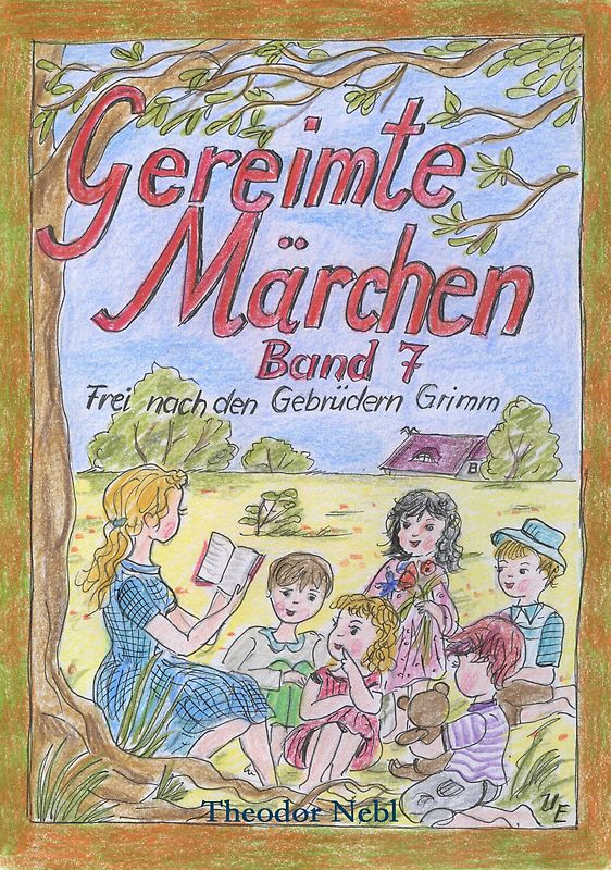 Gereimte Märchen Band 7