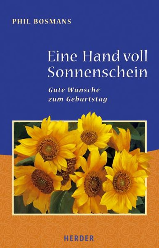 Eine Hand voll Sonnenschein. Gute Wünsche zum Geburtstag