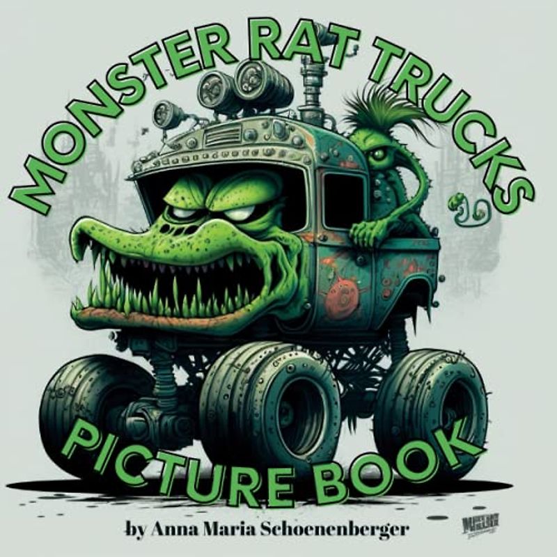 Monster Rat Truck Picturebook
