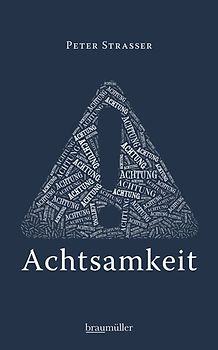 Achtung Achtsamkeit