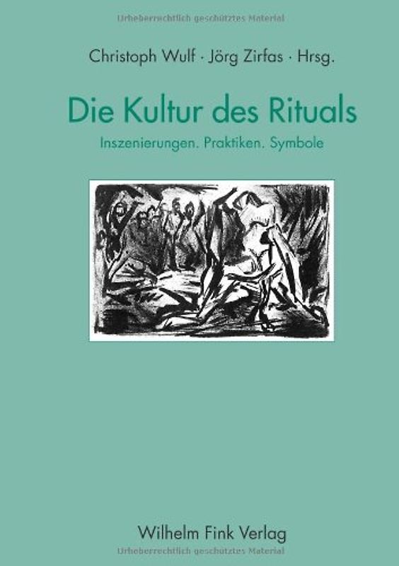 Die Kultur des Rituals
