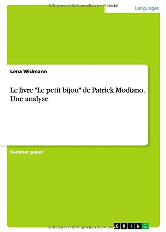 Le livre "Le petit bijou" de Patrick Modiano. Une analyse