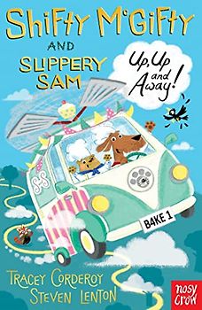 Shifty McGifty and Slippery Sam: Up, Up and Away!