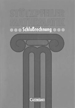 Stützpfeiler Mathematik / Schlussrechnung