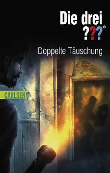 Die drei ???: Doppelte Täuschung