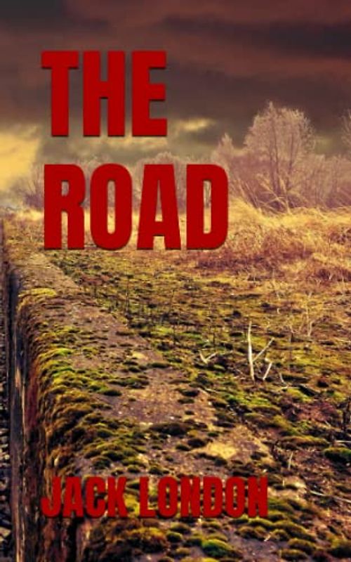 THE ROAD: 1907 Non Fiction Biography (Annotated)