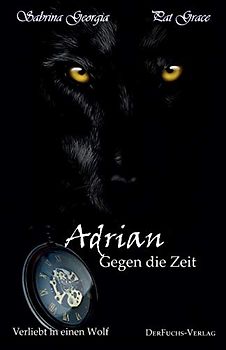 Verliebt in einen Wolf - Adrian gegen die Zeit: Teil 4