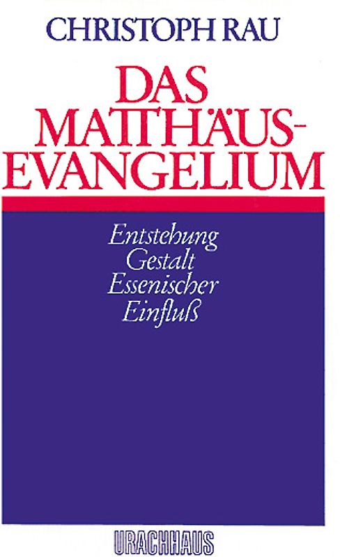 Das Matthäus-Evangelium