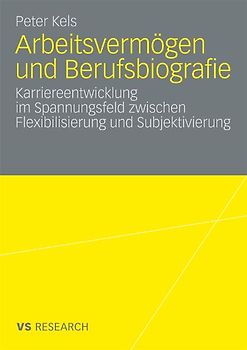 Arbeitsvermögen und Berufsbiografie