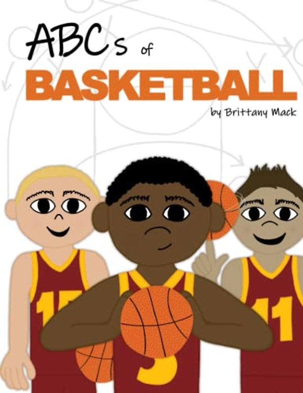 ABCs of Basketball: Boy's Version - Maroon and Yellow Uniform