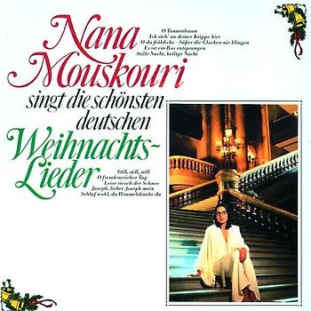 Nana Mouskouri - Singt die Schönsten Deutschen Weihnachtslieder