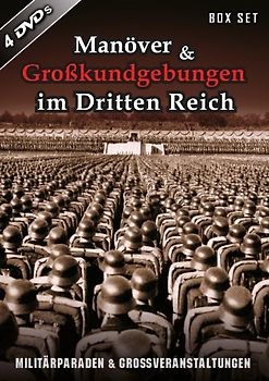 Manöver & Großkundgebungen im Dritten Reich [4 DVDs] DVD