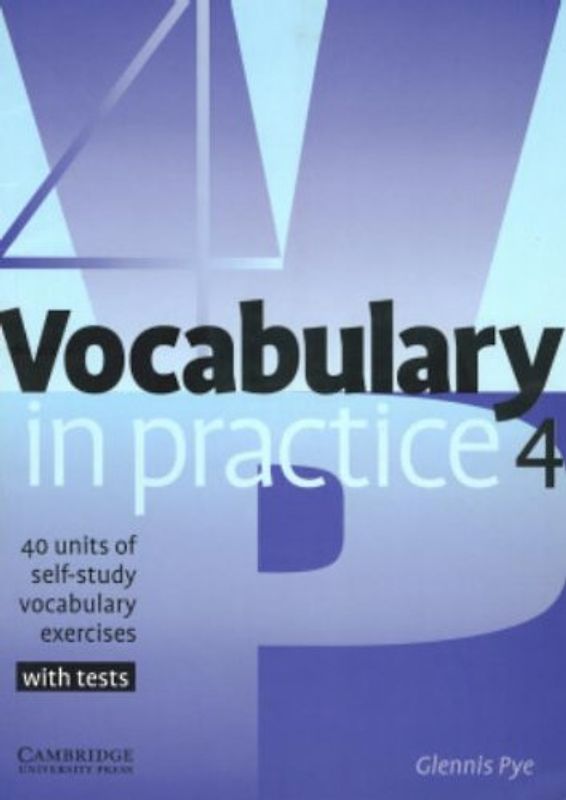 Vocabulary in Practice 4 - Glennis Pye