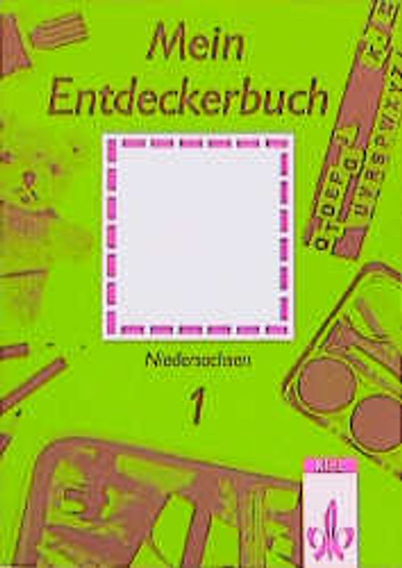 Mein Entdeckerbuch. Schülerarbeitsbuch