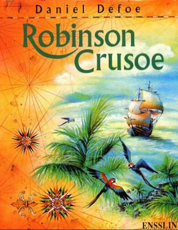 Robinson Crusoe. Ensslin Kinderbuch-Klassiker
