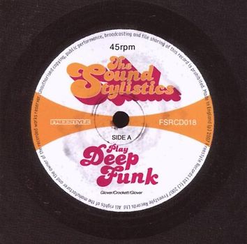 the Sound Stylistics - Play Deep Funk