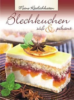 Blechkuchen - süß & pikant