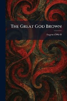 The Great God Brown