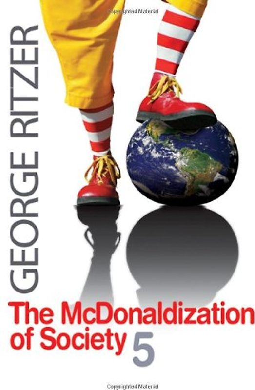The McDonaldization of Society 5