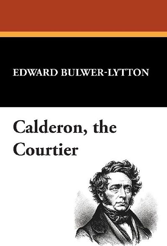 Calderon, the Courtier