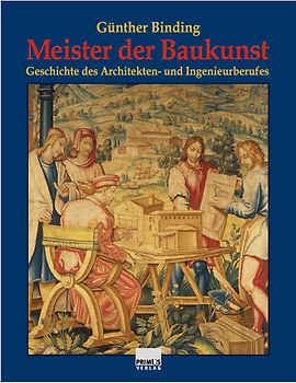 Meister der Baukunst