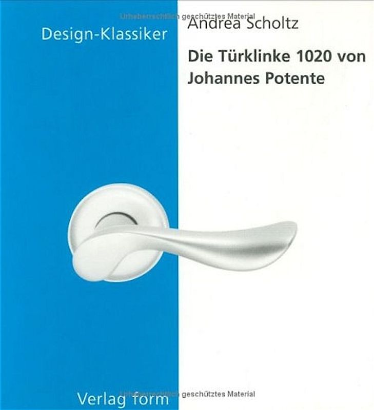 Die Türklinke 1020 von Johannes Potente